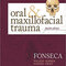 Oral and Maxillofacial Trauma 4th Edition2012